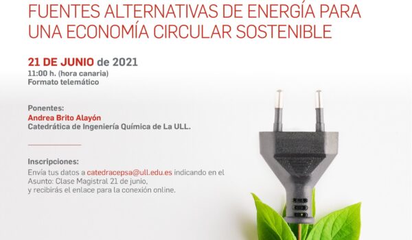 2021_06_15, Invitación-Cartel, Clase magistral Fuentes alternativas de Energía para una economía circular sostenible(tAohm8nEn4F) fuentes alternativas clase magistral