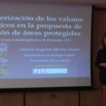 Ponencia "Caracterización de los valores biológicos en la propuesta de creación de áreas protegidas"