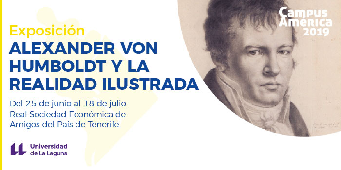 Exposición Alexander von Humboldt y la realidad ilustrada - ULL - Agenda