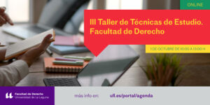 III Taller de Técnicas de Estudio. Facultad de Derecho