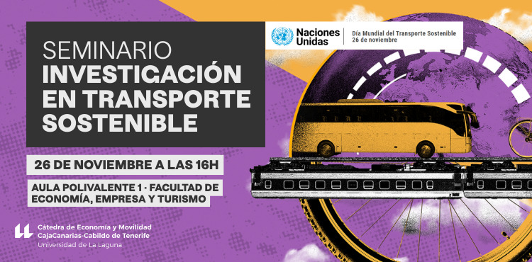 Seminario: “Investigación en transporte Sostenible” – ULL