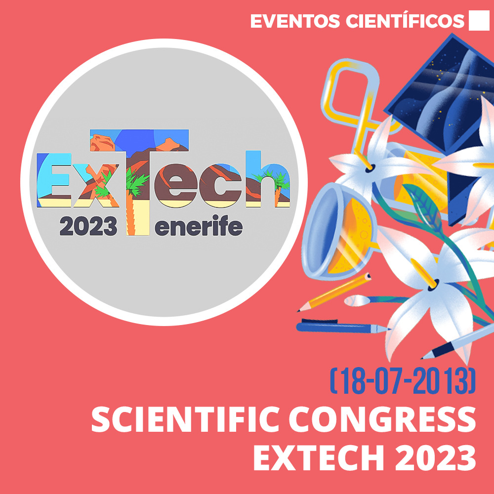 [Eventos Científicos] Scientific Congress ExTech 2023 1000x1000
