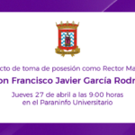 Anuncio de la toma de posesión de Francisco García como rector.