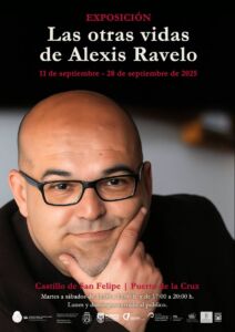 cartel anunciador de la exposición sobre Alexis Ravelo en Puerto de la Cruz.