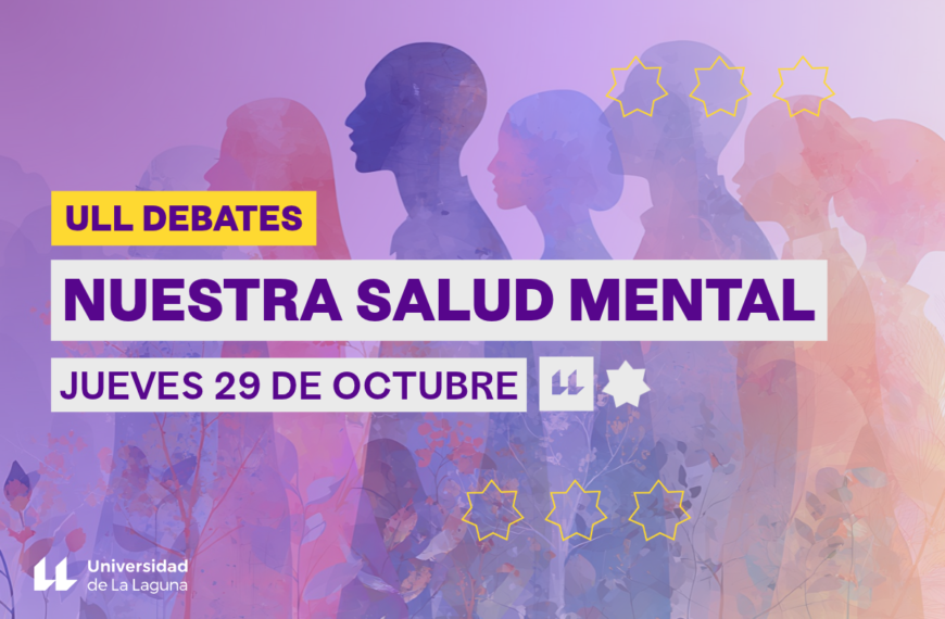 La salud mental y los retos de su abordaje centran una nueva edición de ULL Debates