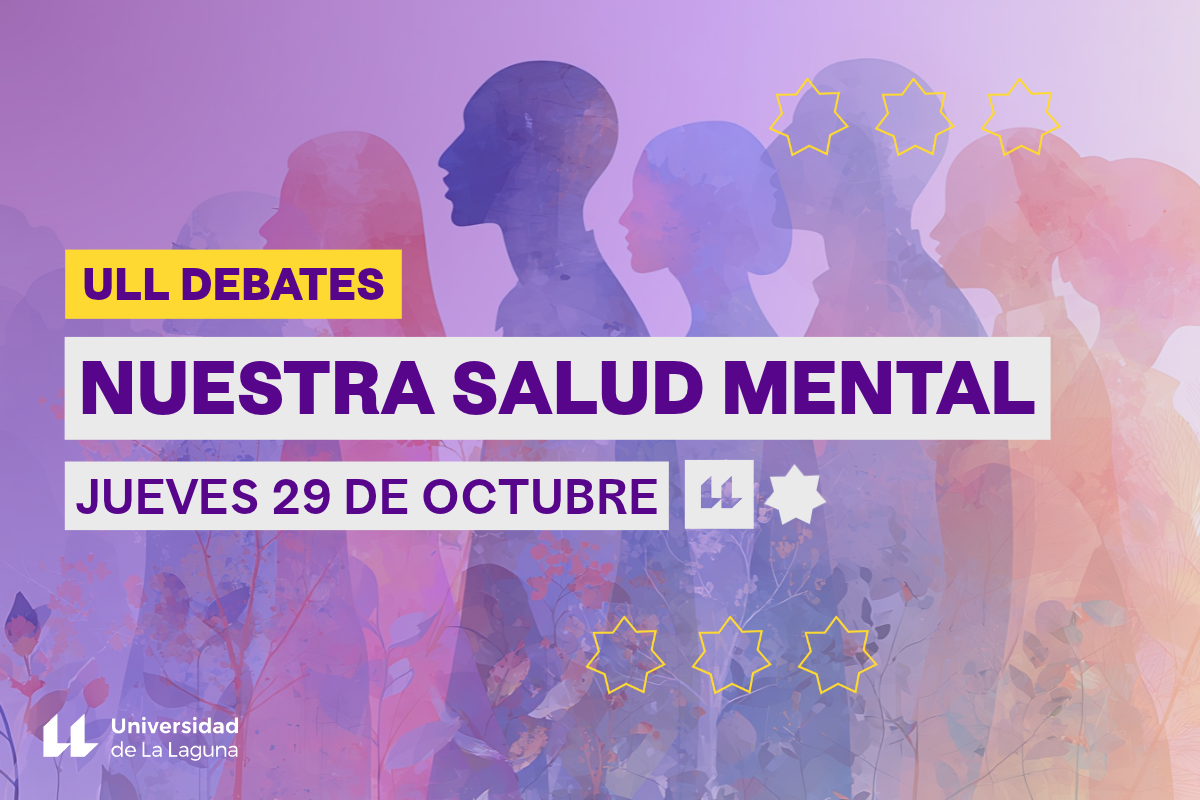 La salud mental y los retos de su abordaje centran una nueva edición de ULL Debates