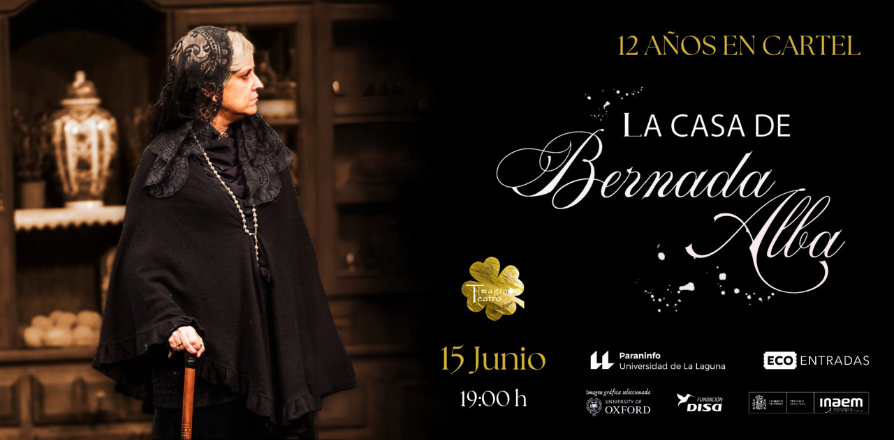Timaginas Teatro vuelve al Paraninfo de la Universidad de La Laguna con ‘La casa de Bernarda Alba’